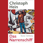 Buchcover: Das Narrenschiff von Christoph Hein